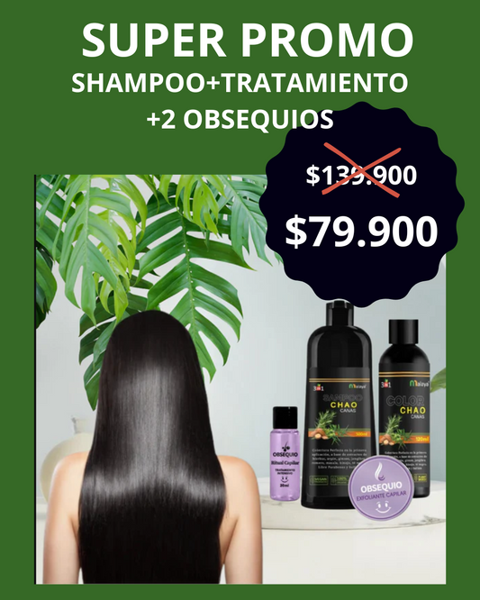 CHAO CANAS SHAMPOO+TRATAMIENTO +OBSEQUIO